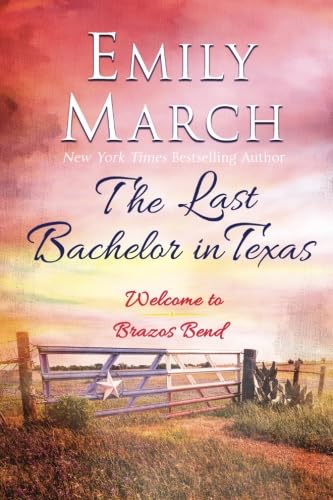 The Last Bachelor in Texas / My Long Tall Texas Heartthrob cover