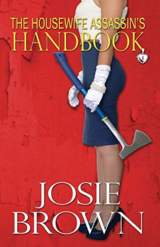 The Housewife Assassin's Handbook book cover