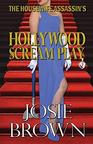 The Housewife Assassin's Hollywood Scream Play book cover