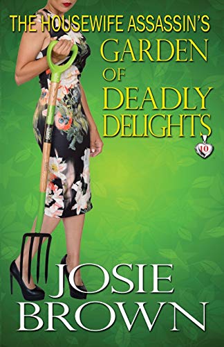 The Housewife Assassin's Garden of Deadly Delights book cover