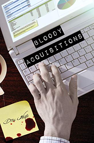 Bloody Acquisitions book cover