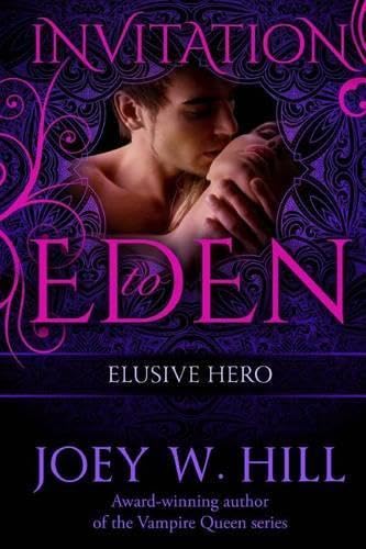Elusive Hero: Invitation to Eden