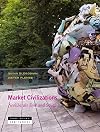 Market Civilizations: Neoliberals East and South (Near Future Series)