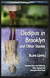 Oedipus in Brooklyn and Other Stories