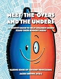 Meet the Overs and the Unders book cover