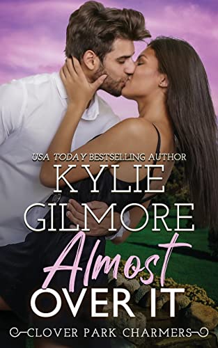 Almost Over It / Will book cover