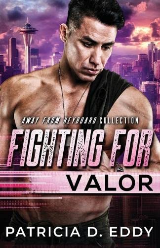 Fighting For Valor book cover