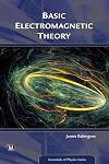 Basic Electromagnetic Theory (Essentials of Physics Series)