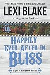 Happily Ever After in Bliss (Nights in Bliss, Colorado Book 11)