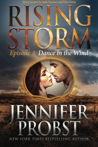 Dance in the Wind (By: Jennifer Probst) cover
