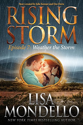 Weather the Storm (By: Lisa Mondello) cover
