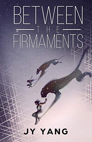 Between the Firmaments book cover