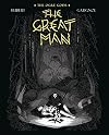 The Great Man: The Ogre Gods Book Three