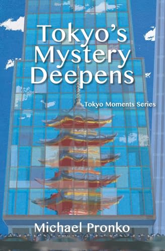 Tokyo's Mystery Deepens book cover