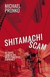 Shitamachi Scam (Detective Hiroshi Series Book 6)