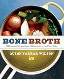 Bone Broth 101 Essential Recipes Ageold Remedies To Heal Your Body