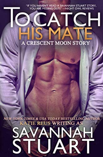 To Catch His Mate book cover