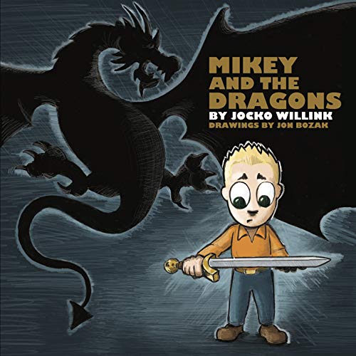 Mikey and the Dragons book cover