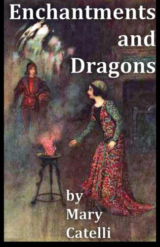 Enchantments and Dragons
