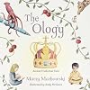 The Ology: Ancient Truths, Ever New