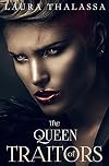 The Queen of Traitors