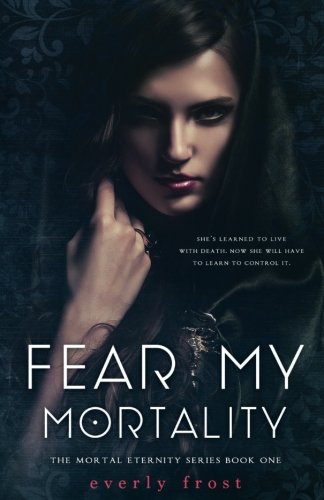 Fear My Mortality book cover