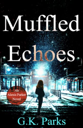 Muffled Echoes book cover