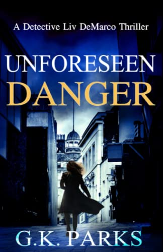 Unforeseen Danger book cover