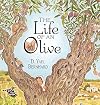 The Life of an Olive