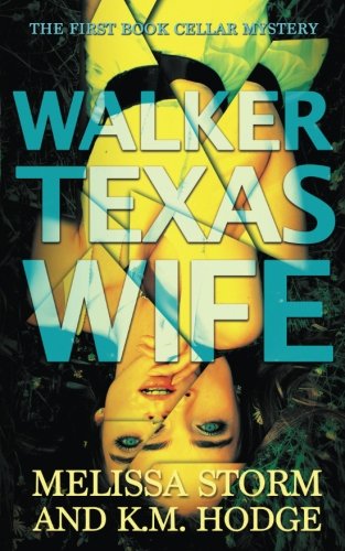 Walker Texas Wife book cover