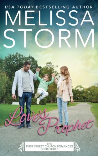 Love's Prophet (By: Melissa Storm) cover