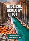 Biblical Geology 101