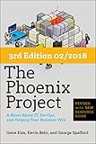 The Phoenix Project A Novel About It Devops And Helping Your Business Win