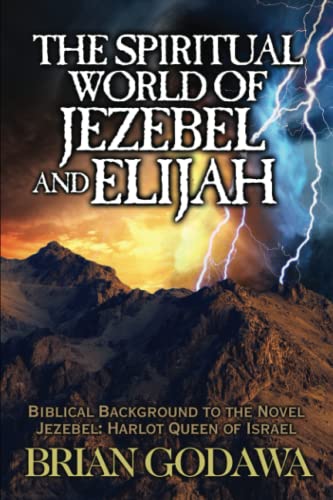 The Spiritual World of Jezebel and Elijah cover