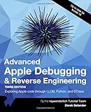 Advanced Apple Debugging Reverse Engineering Exploring Apple Code Through Llbd Python And Dtrace
