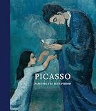 Picasso: Painting the Blue Period