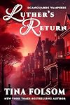 Luther's Return
