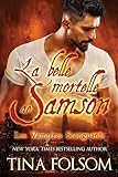 La Belle Mortelle De Samson