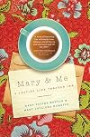 Mary and Me: A Lasting Link Through Ink