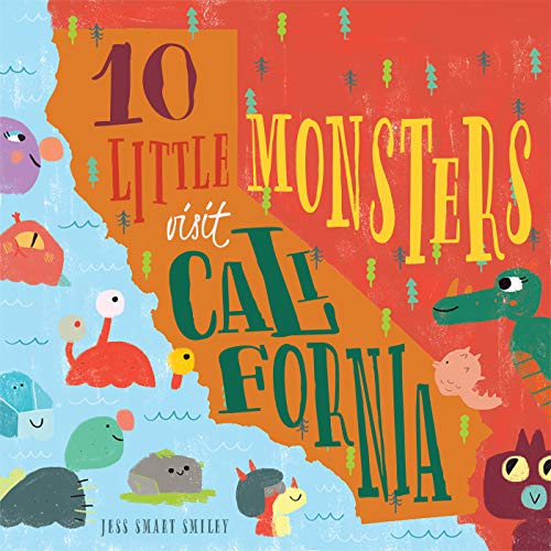 Cover of 10 Little Monsters Visit California
