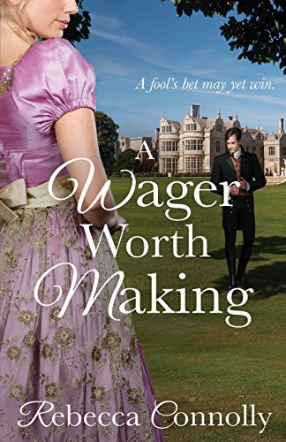 A Wager Worth Making book cover