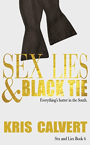 Sex, Lies & Black Tie cover