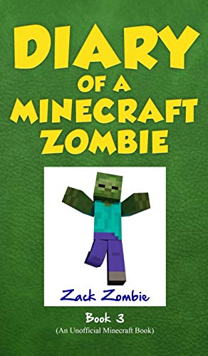 Cover of Diary of a Minecraft Zombie Book 3