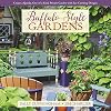 Buffalo-Style Gardens: Create a Quirky, One-of-a-Kind Private Garden with Eye-Catching Designs
