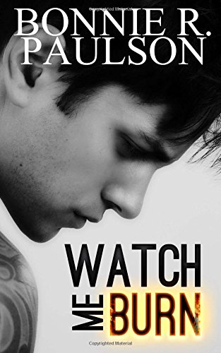 Watch Me Burn book cover