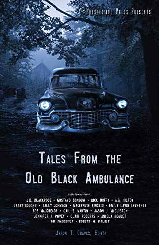 Tales From the Old Black Ambulance book cover