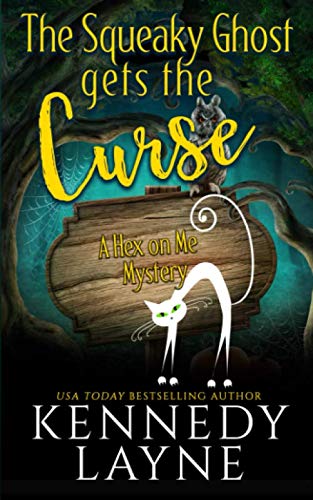 The Squeaky Ghost Gets the Curse cover