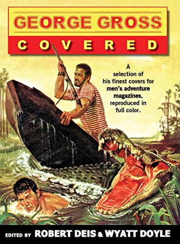 George Gross: Covered (By: Robert Deis,Wyatt Doyle) cover