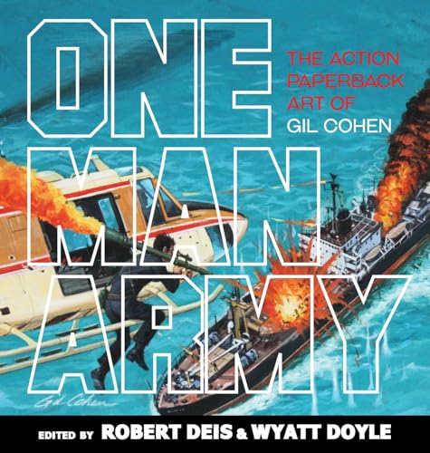 One Man Army (By: Robert Deis,Wyatt Doyle,Gil Cohen) cover