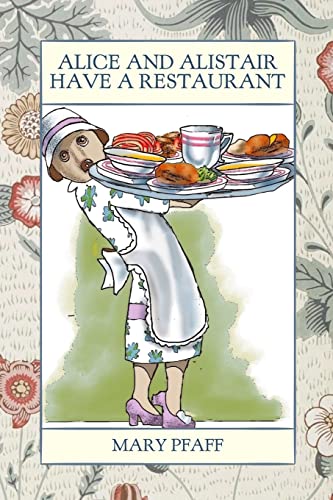 Cover of Alice and Alistair Have a Restaurant